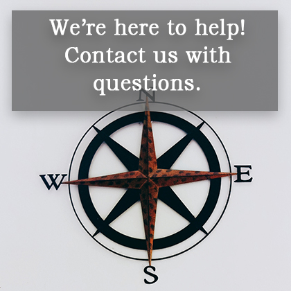 We're here to help! Contact us with questions.