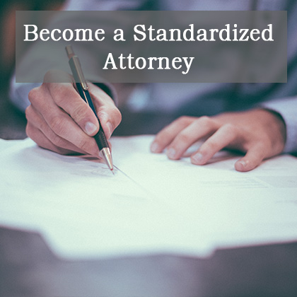 Become a Standardized Attorney