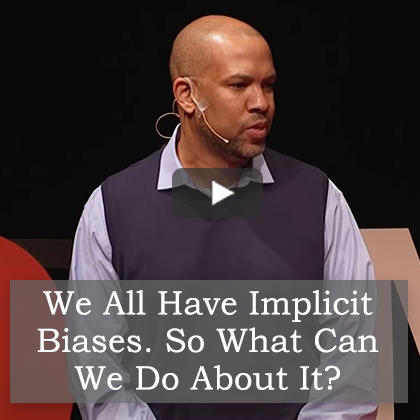 We all have implicit biases. So what can we do about it?