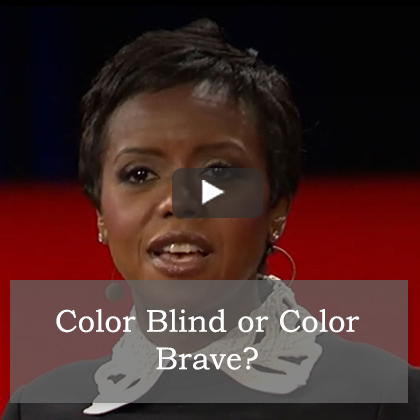 Color Blind or Color Brave