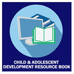 Child & Adolescent Development Resource Book