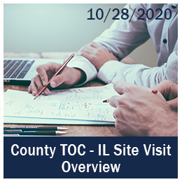County TOC - IL Site Visit Overview