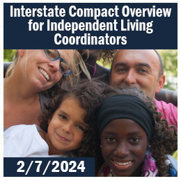 Interstate Compact Overview for IL Coordinators